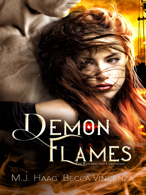 Title details for Demon Flames by M.J. Haag - Available